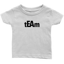 Load image into Gallery viewer, tEAm Infant T-Shirt  BLACK Print