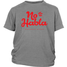 Load image into Gallery viewer, No Habla Youth Shirt Red print