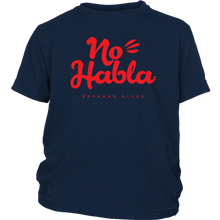 Load image into Gallery viewer, No Habla Youth Shirt Red print