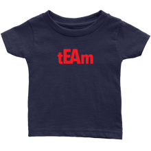 Load image into Gallery viewer, tEAm Infant T-Shirt  RED Print