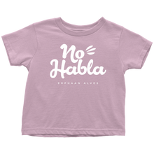 Load image into Gallery viewer, No Habla Toddler T-Shirt White print