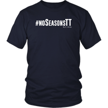 Load image into Gallery viewer, No Seasons WHITE Print