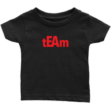 Load image into Gallery viewer, tEAm Infant T-Shirt  RED Print