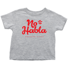 Load image into Gallery viewer, No Habla Toddler T-Shirt Red print