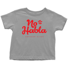Load image into Gallery viewer, No Habla Toddler T-Shirt Red print