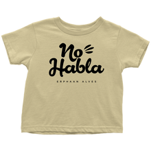 Load image into Gallery viewer, No Habla Toddler T-Shirt BLK print