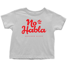 Load image into Gallery viewer, No Habla Toddler T-Shirt Red print