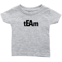 Load image into Gallery viewer, tEAm Infant T-Shirt  BLACK Print