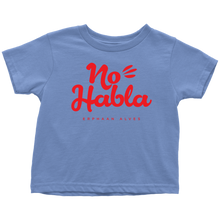 Load image into Gallery viewer, No Habla Toddler T-Shirt Red print