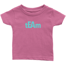 Load image into Gallery viewer, tEAm Infant T-Shirt  TURQ Print
