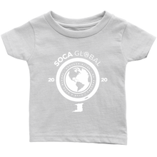 Load image into Gallery viewer, Soca Global Infant T-Shirt WHITE print
