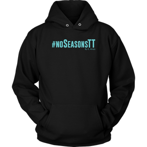 No Seasons Hoodie