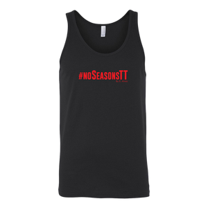 No Seasons  Unisex Tank RED print