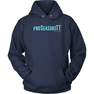 No Seasons Hoodie