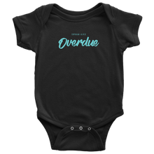 Load image into Gallery viewer, Overdue Baby Bodysuit SS TURQ print
