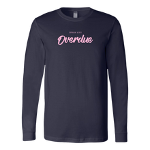 Load image into Gallery viewer, Overdue Long Sleeve PINK print
