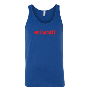 No Seasons  Unisex Tank RED print