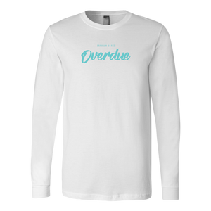 Overdue Long Sleeve TURQ print