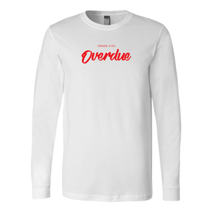 Overdue Long Sleeve RED print
