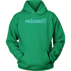 No Seasons Hoodie