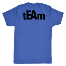 Load image into Gallery viewer, tEAm Large Back BLACK Print  Triblend tee
