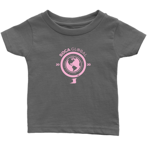 Soca Global Infant T-Shirt PINK print