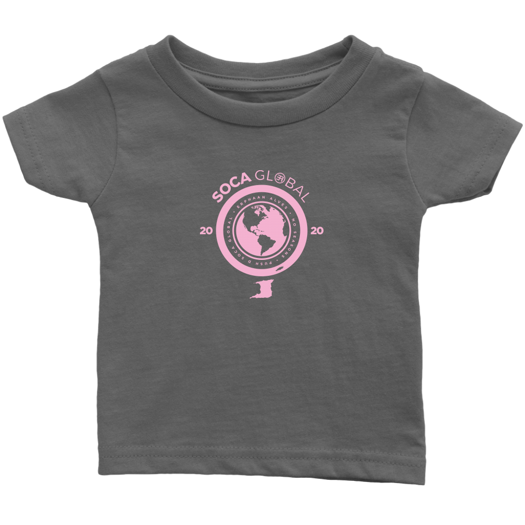 Soca Global Infant T-Shirt PINK print