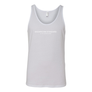 Showroom Standard  NTD Unisex Tank WHITE print