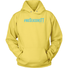 Load image into Gallery viewer, No Seasons Hoodie
