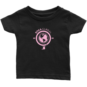 Soca Global Infant T-Shirt PINK print