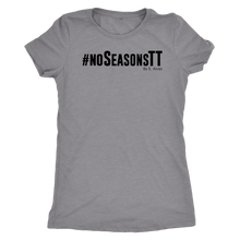 Load image into Gallery viewer, No Seasons BLK Print Womens
