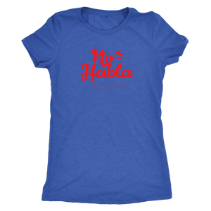 No Habla RED print Womens