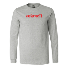 Load image into Gallery viewer, No Seasons Long Sleeve RED Print

