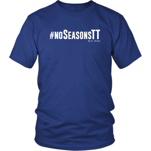No Seasons WHT Print