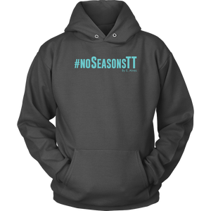 No Seasons Hoodie