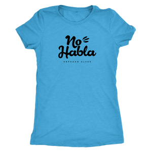 No Habla BLK print Womens