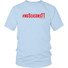 Load image into Gallery viewer, No Seasons RED Print
