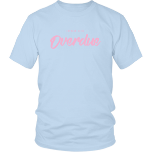Overdue PINK print