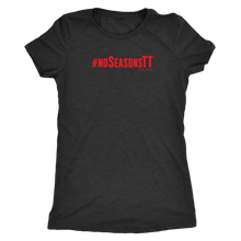 Load image into Gallery viewer, No Seasons RED Print Womens
