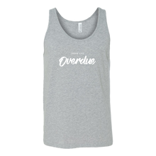 Load image into Gallery viewer, Overdue Unisex Tank WHITE print
